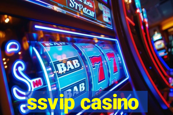 ssvip casino